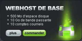 Plan Webhost de base - 500 Mo d'espace disque - 100 Go de bande passante - 10 comptes courriels